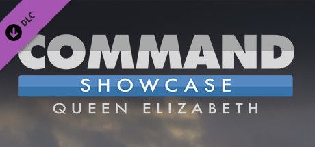 Game cover: Command: Showcase - Queen Elizabeth