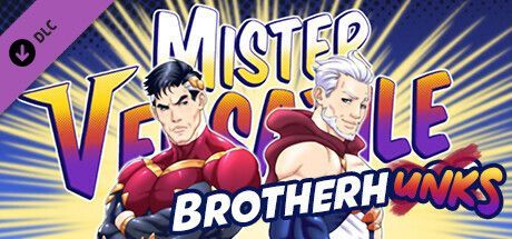 Game cover: Mister Versatile: Brotherhunks