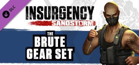 Game cover: Insurgency: Sandstorm - The Brute Gear Set