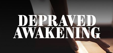 Game cover: Depraved Awakening