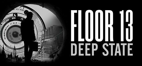 Game cover: Floor 13: Deep State
