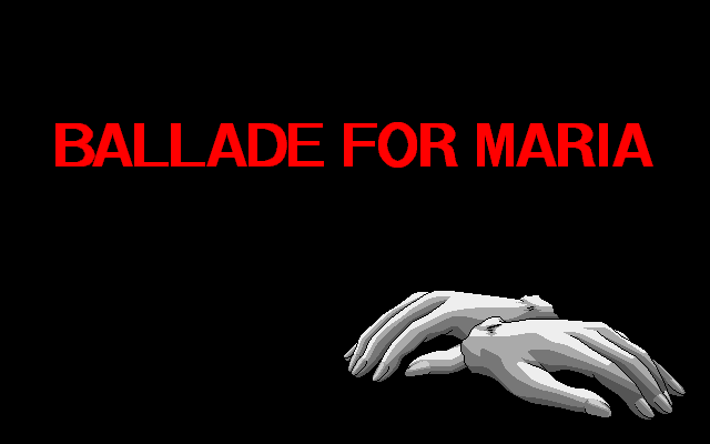 Game cover: Ballade for Maria