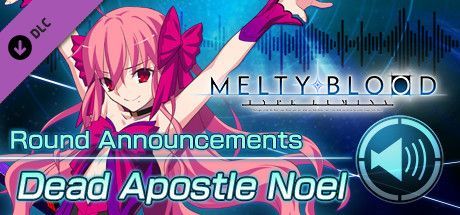 Game cover: Melty Blood: Type Lumina - Dead Apostle Noel Round Announcements