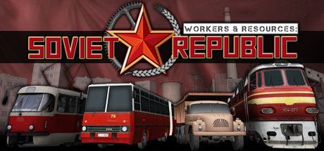 Game cover: Workers & Resources: Soviet Republic