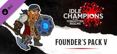 Game cover: Idle Champions of the Forgotten Realms: Founder's Pack V