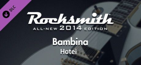 Game cover: Rocksmith: All-new 2014 Edition - Hotei: Bambina