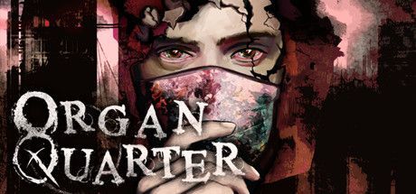 Game cover: Organ Quarter