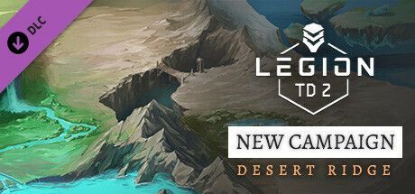 Game cover: Legion TD 2: New Campaign - Desert Ridge