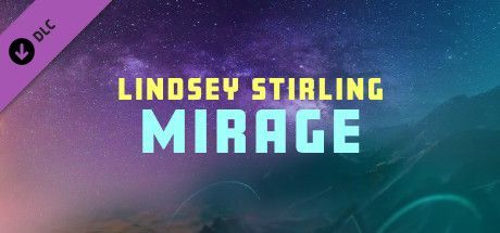 Game cover: Synth Riders: Lindsey Stirling - "Mirage"