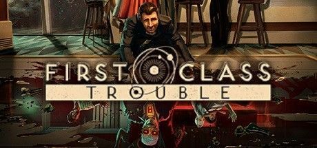 Game cover: First Class Trouble