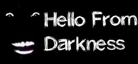 Game cover: Hello From Darkness