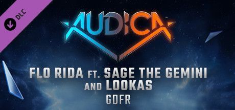 Game cover: Audica: Flo Rida ft. Sage The Gemini and Lookas - GDFR