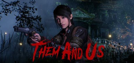 Game cover: Them and Us