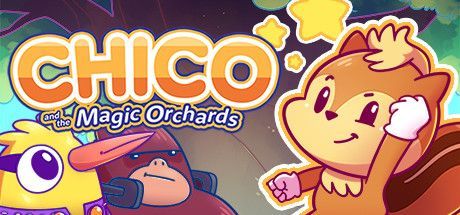 Game cover: Chico and the Magic Orchards