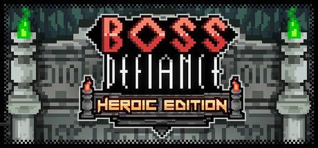 Game cover: Boss Defiance: Heroic Edition