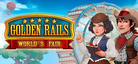 Game cover: Golden Rails: World’s Fair
