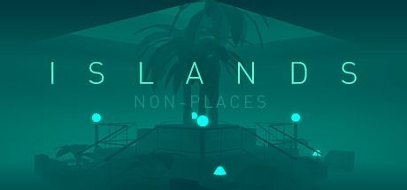 Game cover: Islands: Non-Places