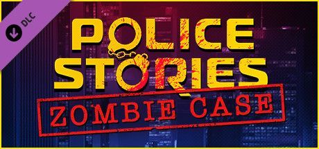 Game cover: Police Stories: Zombie Case