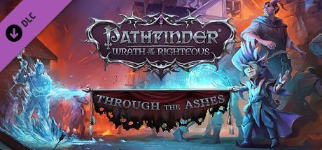 Game cover: Pathfinder: Wrath of the Righteous - Through the Ashes