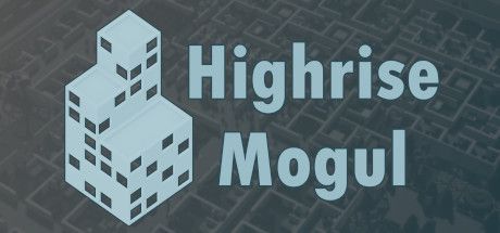 Game cover: Highrise Mogul
