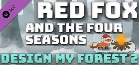 Game cover: Red Fox and the Four Seasons: Design My Forest 2
