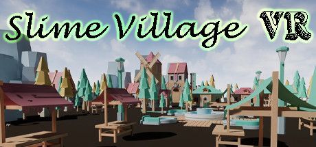 Game cover: Slime Village VR