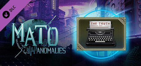 Game cover: Mato Anomalies: Witness of Truth