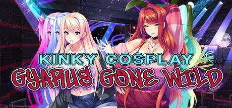 Game cover: Kinky Cosplay: Gyarus Gone Wild