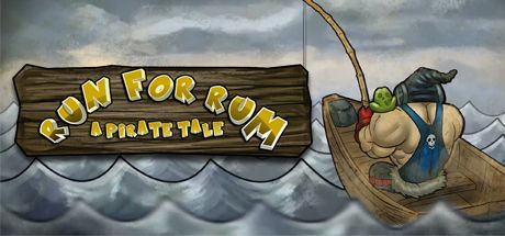 Game cover: Run for Rum: A Pirate Tale