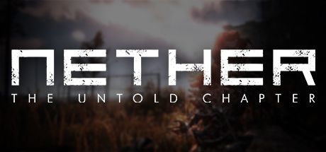 Game cover: Nether: The Untold Chapter