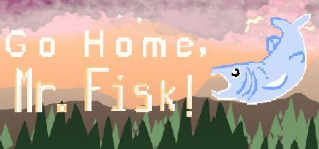 Game cover: Go Home, Mr. Fisk!