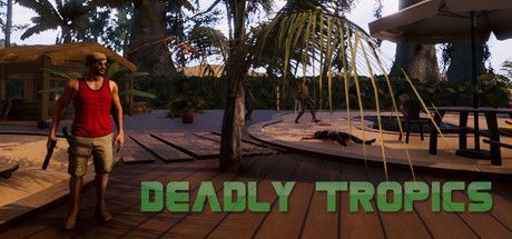 Game cover: Deadly Tropics