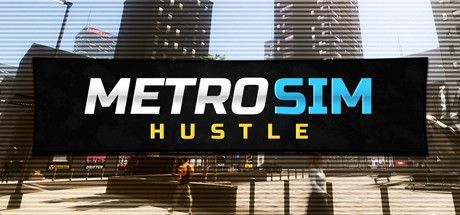 Game cover: Metro Sim Hustle