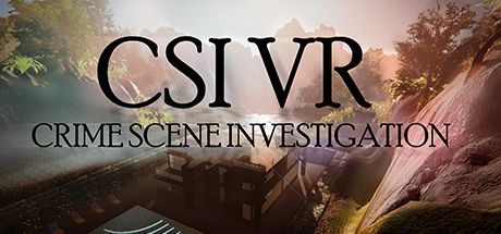 Game cover: CSI VR: Crime Scene Investigation