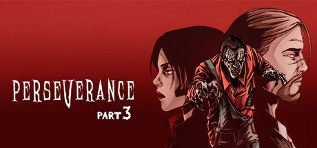 Game cover: Perseverance: Part 3