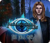Game cover: Paranormal Files: The Tall Man