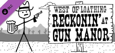 Game cover: West of Loathing: Reckonin' at Gun Manor
