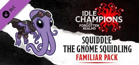 Game cover: Idle Champions of the Forgotten Realms: Squiddle the Gnome Squidling Familiar Pack