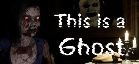 Game cover: This is a Ghost