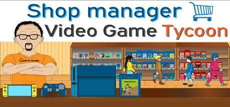 Game cover: Shop Manager: Video Game Tycoon