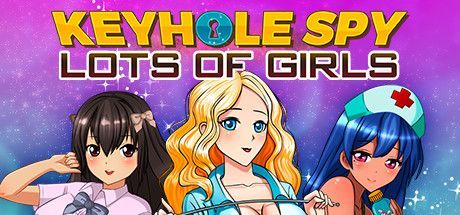 Game cover: Keyhole Spy: Lots of Girls
