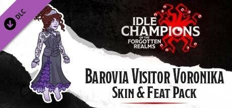 Game cover: Idle Champions of the Forgotten Realms: Barovia Visitor Voronika Skin & Feat Pack