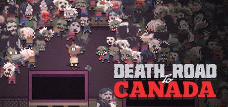 Game cover: Death Road to Canada