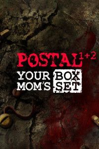 Game cover: Postal 1+2: Your Mom's Boxset