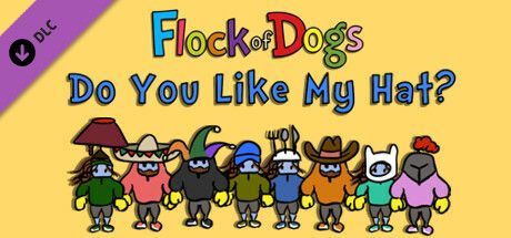 Game cover: Flock of Dogs: Do You Like My Hat?