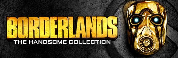 Game cover: Borderlands: The Handsome Collection