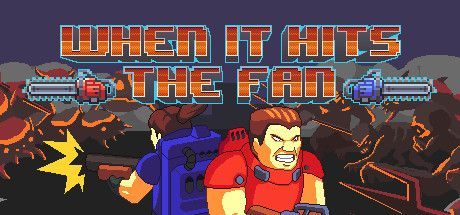 Game cover: When It Hits the Fan
