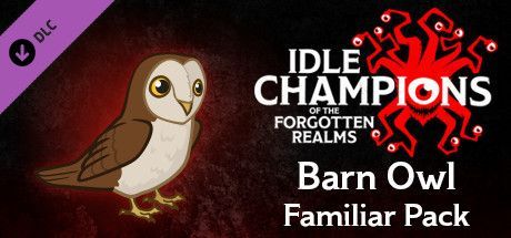 Game cover: Idle Champions of the Forgotten Realms: Barn Owl Familiar Pack