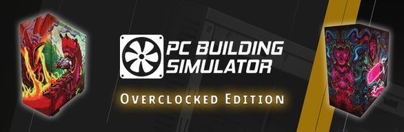 Game cover: PC Building Simulator: Overclocked Edition