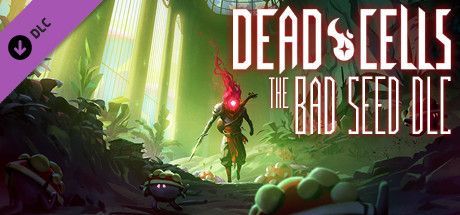 Game cover: Dead Cells: The Bad Seed DLC